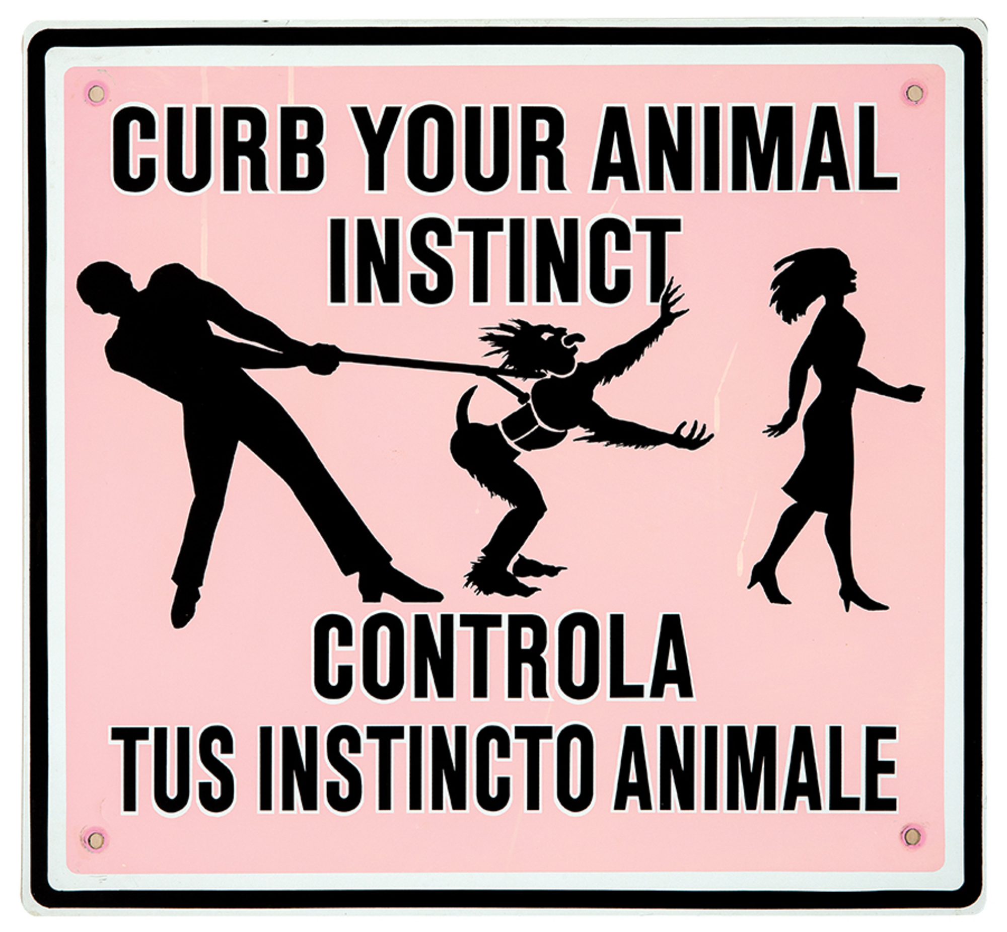 Curb Your Animal Instinct (from Emily Post Street Signs Series)