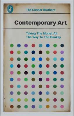 CONTEMPORARY ART: TAKING THE MONET ALL THE WAY TO THE BANKSY - 2024