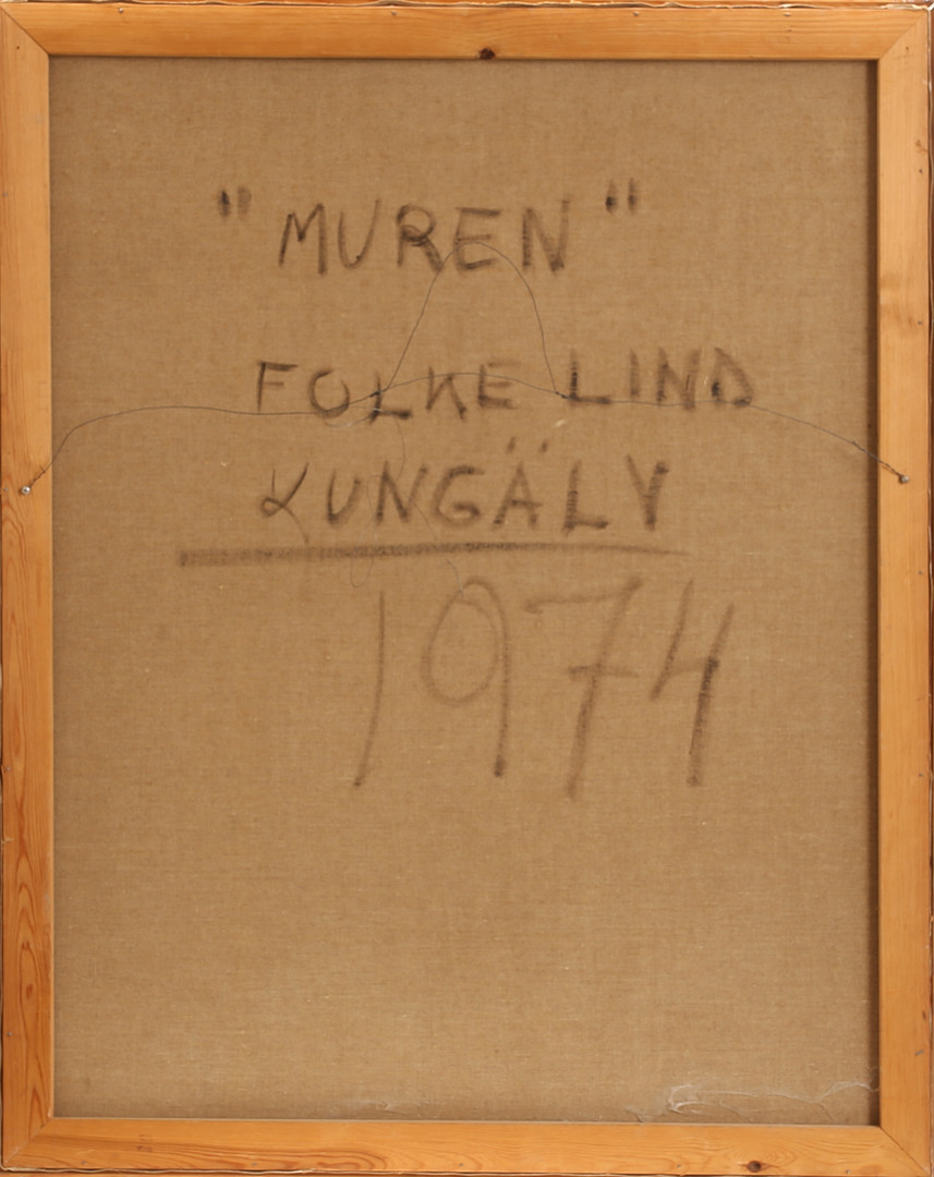 Olja på duk, "Muren", signerad à tergo.