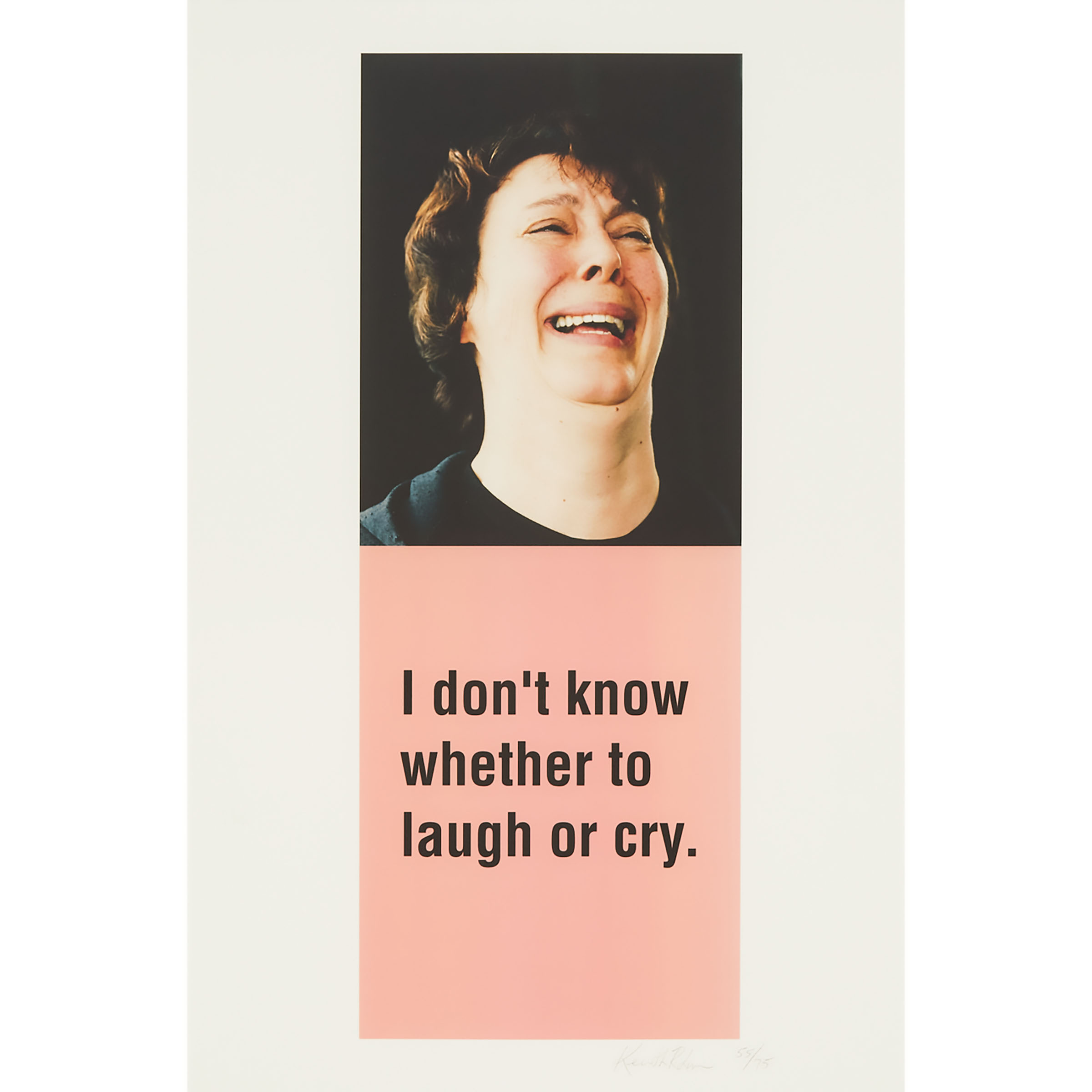 I Don'T Know Whether to Laugh or Cry