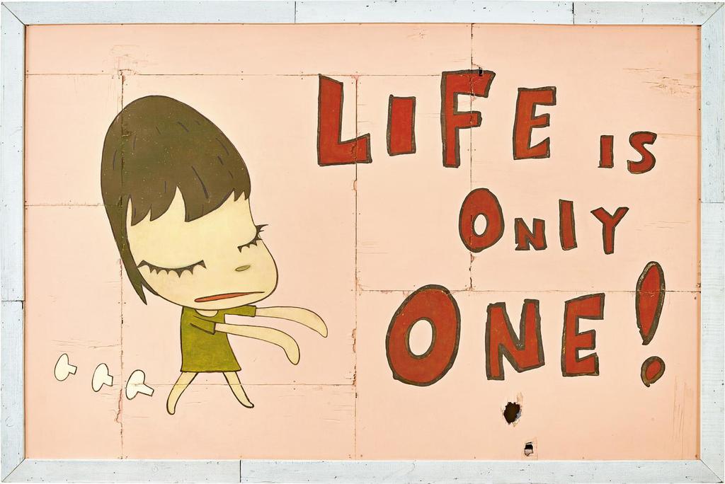 Yoshitomo Nara, Life is Only One! 無常人生
