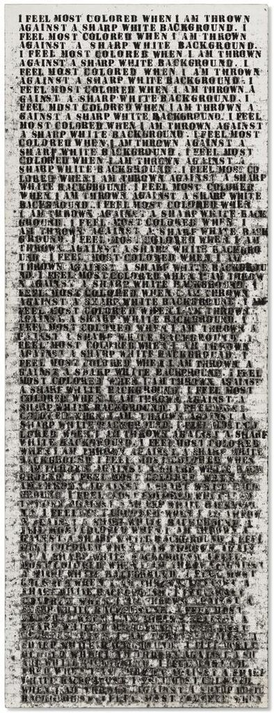 Untitled (I Feel Most Colored When I Am Thrown Against a Sharp White Background)