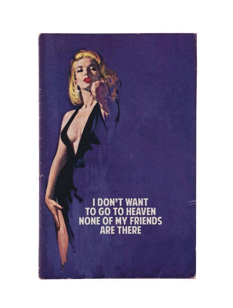 I Don't Want To Go To Heaven