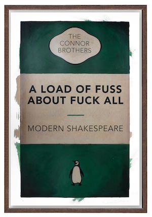 The Connor Brothers (British, born 1968) A Load Of Fuss About Fuck All Pigment print with acrylic and silkscreen varnish in colours, 2018, signed, dated and numbered 13/50 in pencil, the full sheet, framedSheet 750 x 500mm (29 1/2 x 19 5/8in)