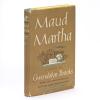 Gwendolyn (1917-2003) Maud Martha, inscribed first edition