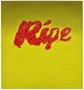 Ed Ruscha, Ripe