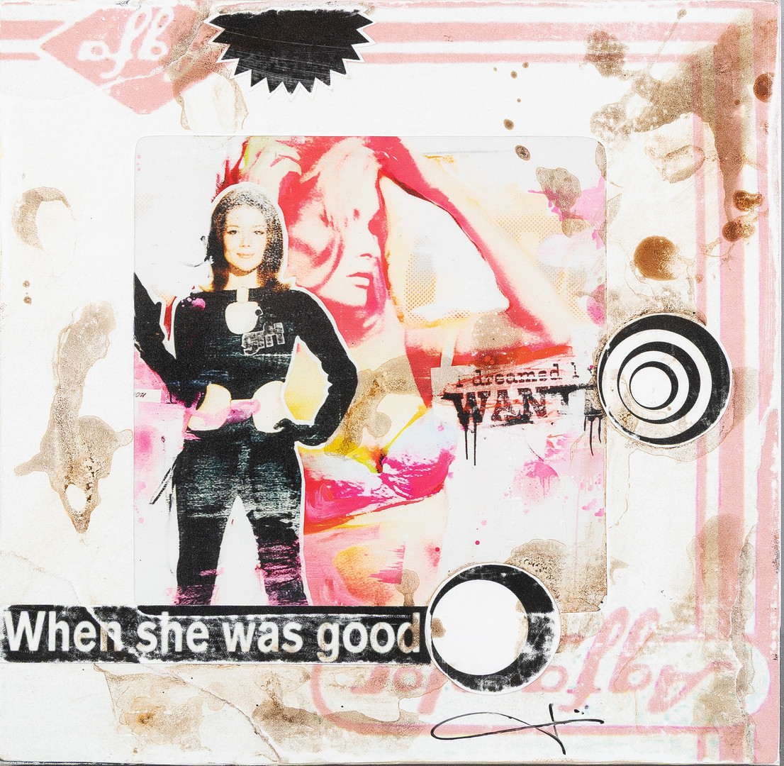 Blandteknik, "When she was good", signerad, numrerad 30/49.