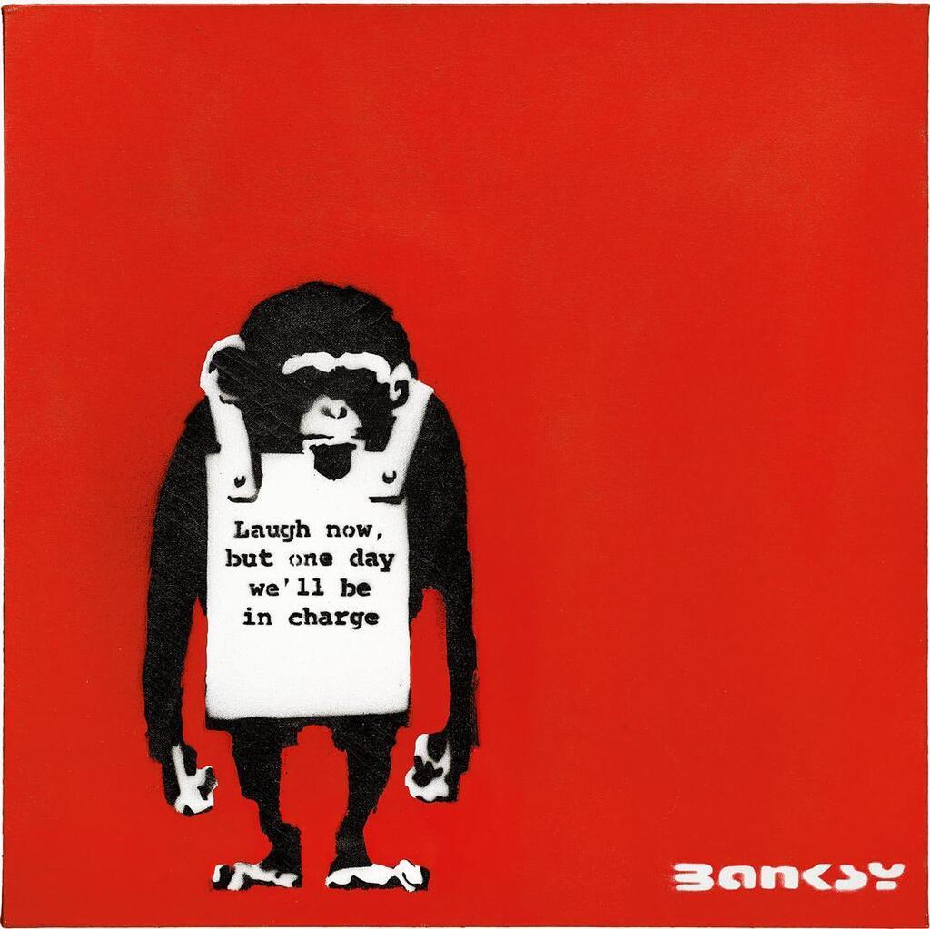 Banksy & Eine, Laugh Now But One Day We'll Be in Charge