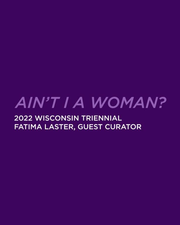 Selected Artists for “Ain’t I A Woman?”