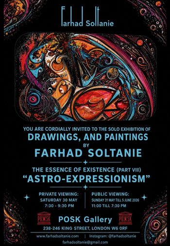 'Astro-Expressionism' - Farhad Soltanie