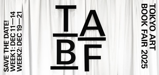TOKYO ART BOOK FAIR 2025