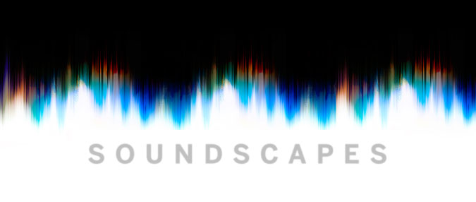 Soundscapes