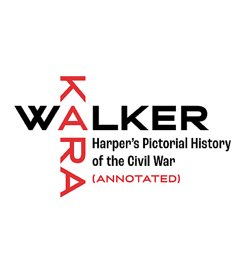 Kara Walker: Harper's Pictorial History of the Civil War (Annotated)