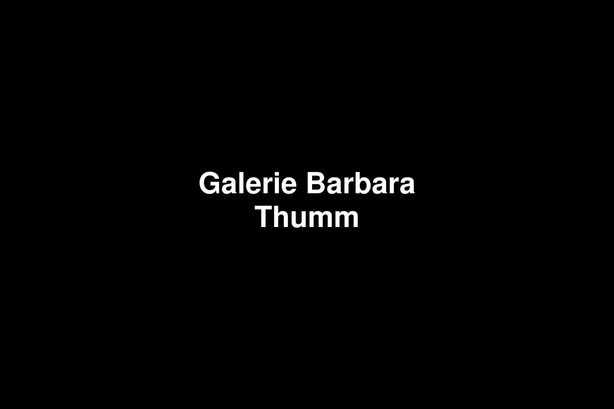 Galerie Barbara Thumm