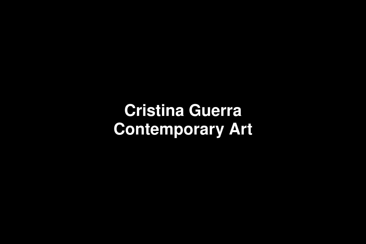 Cristina Guerra Contemporary Art