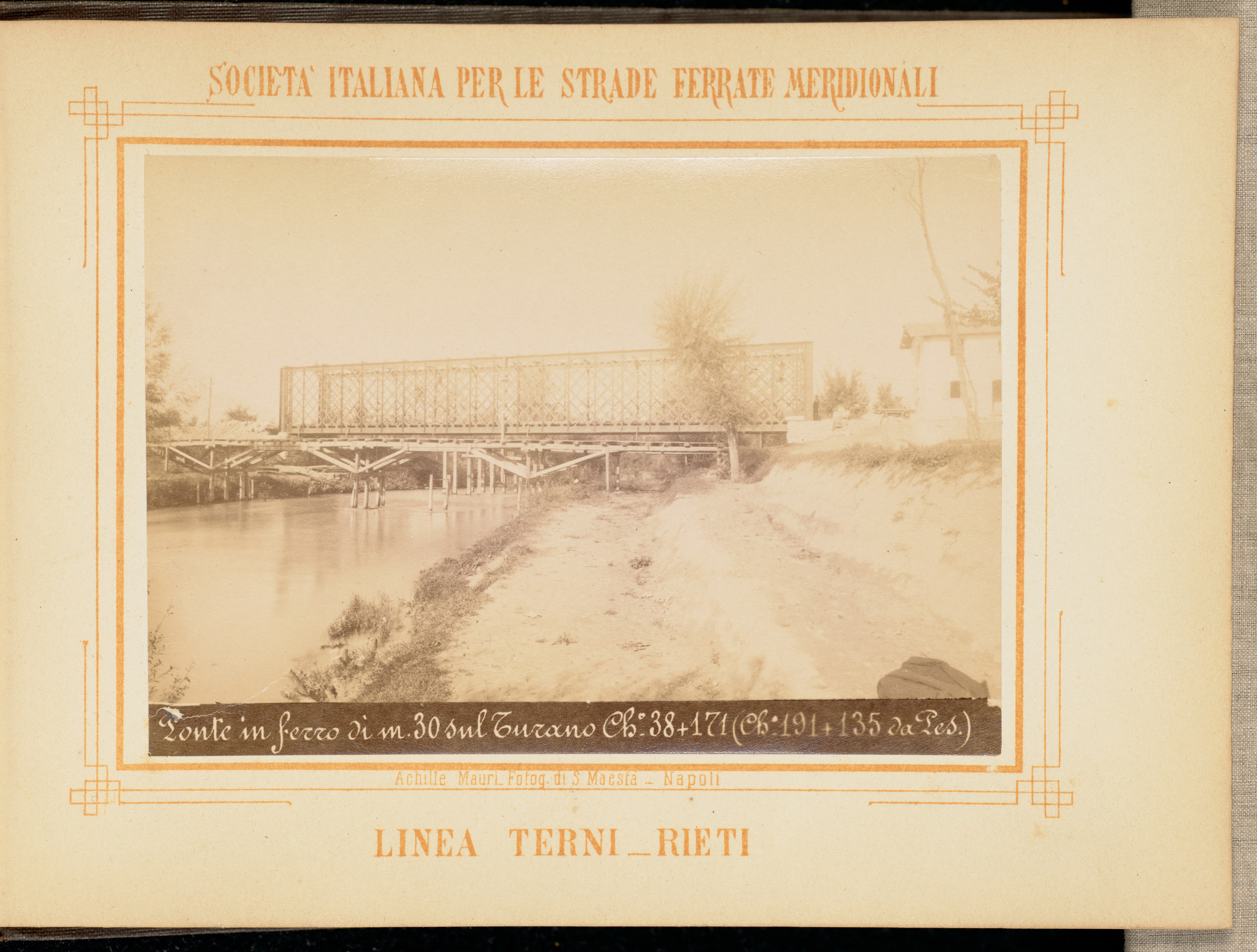 Ponte in ferro di metri 30 sul Turano chilometro 38 + 171 (chilometro 191 + 135 da Pescara)