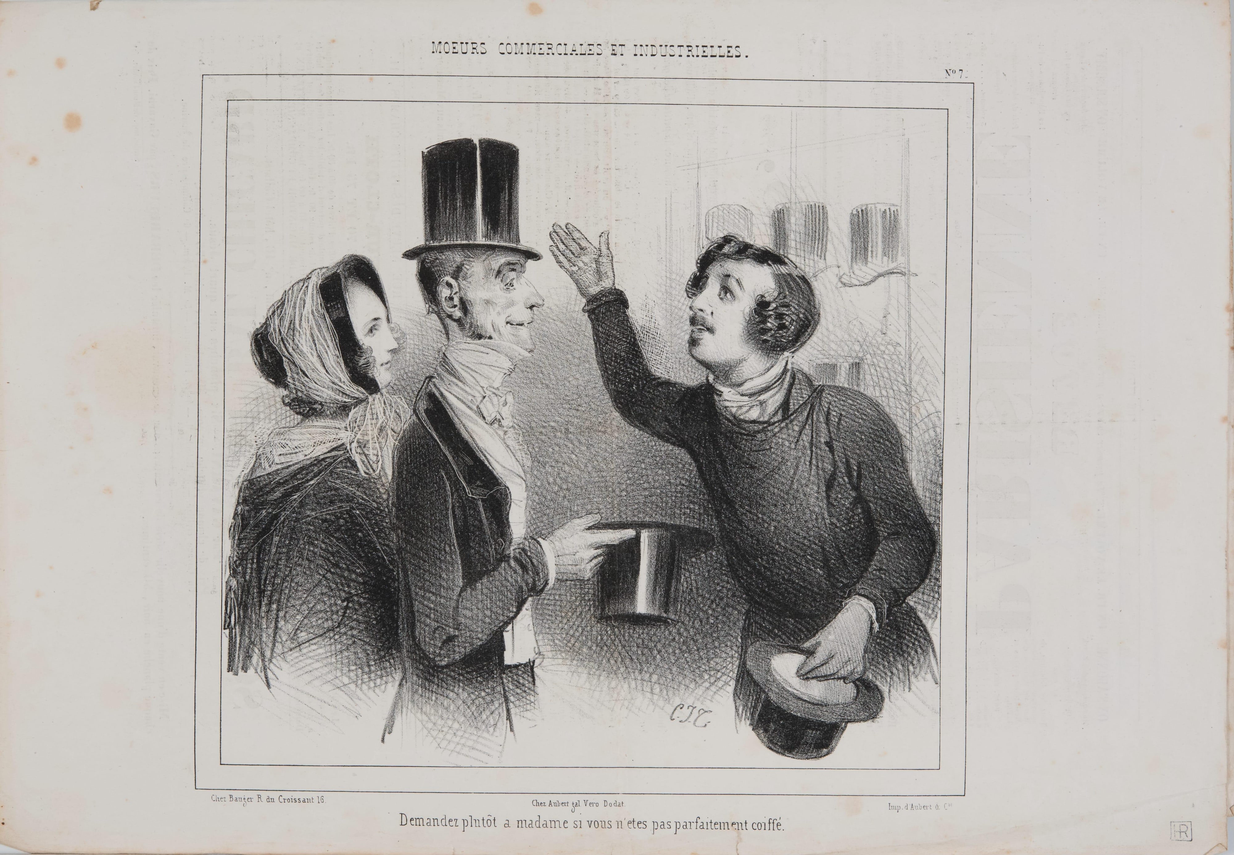 Demandez plutot a madame si vous n'etes pas parfaitement coiffe, number 7