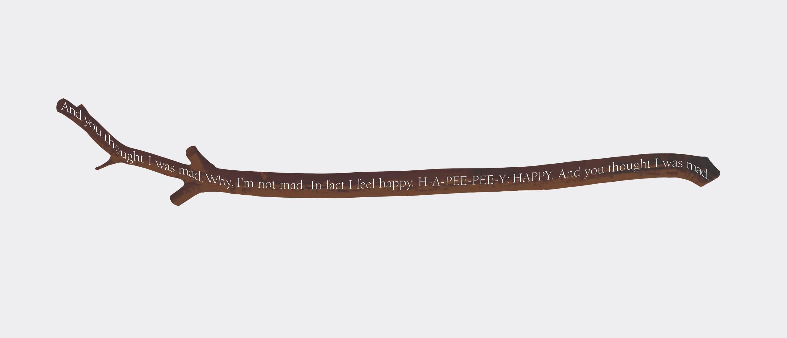 Untitled (A Stick with Some Writing on It)