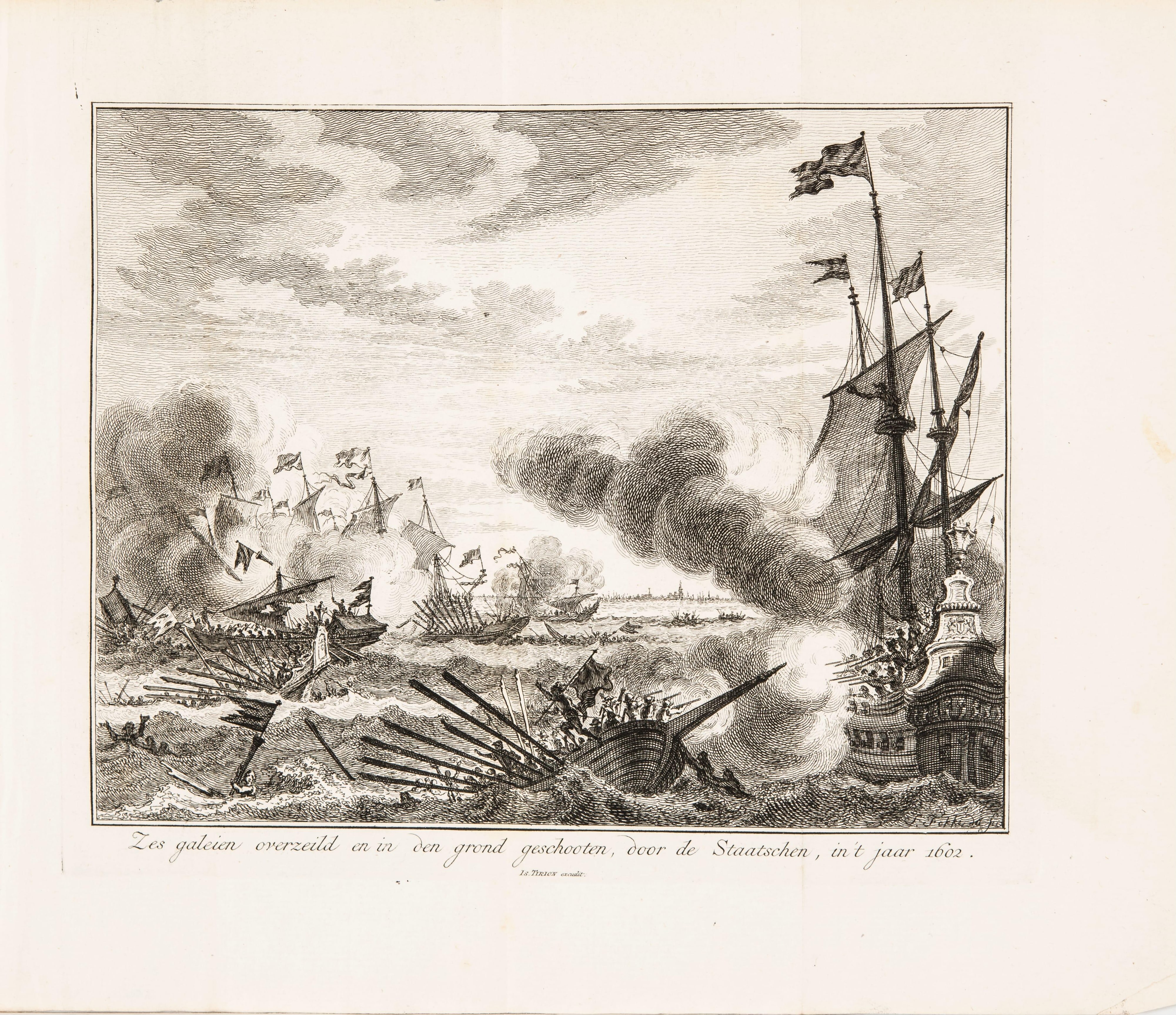 Zes galeien overzeild en in den grond geschooten, door de Staatschen, in 't jaar 1602