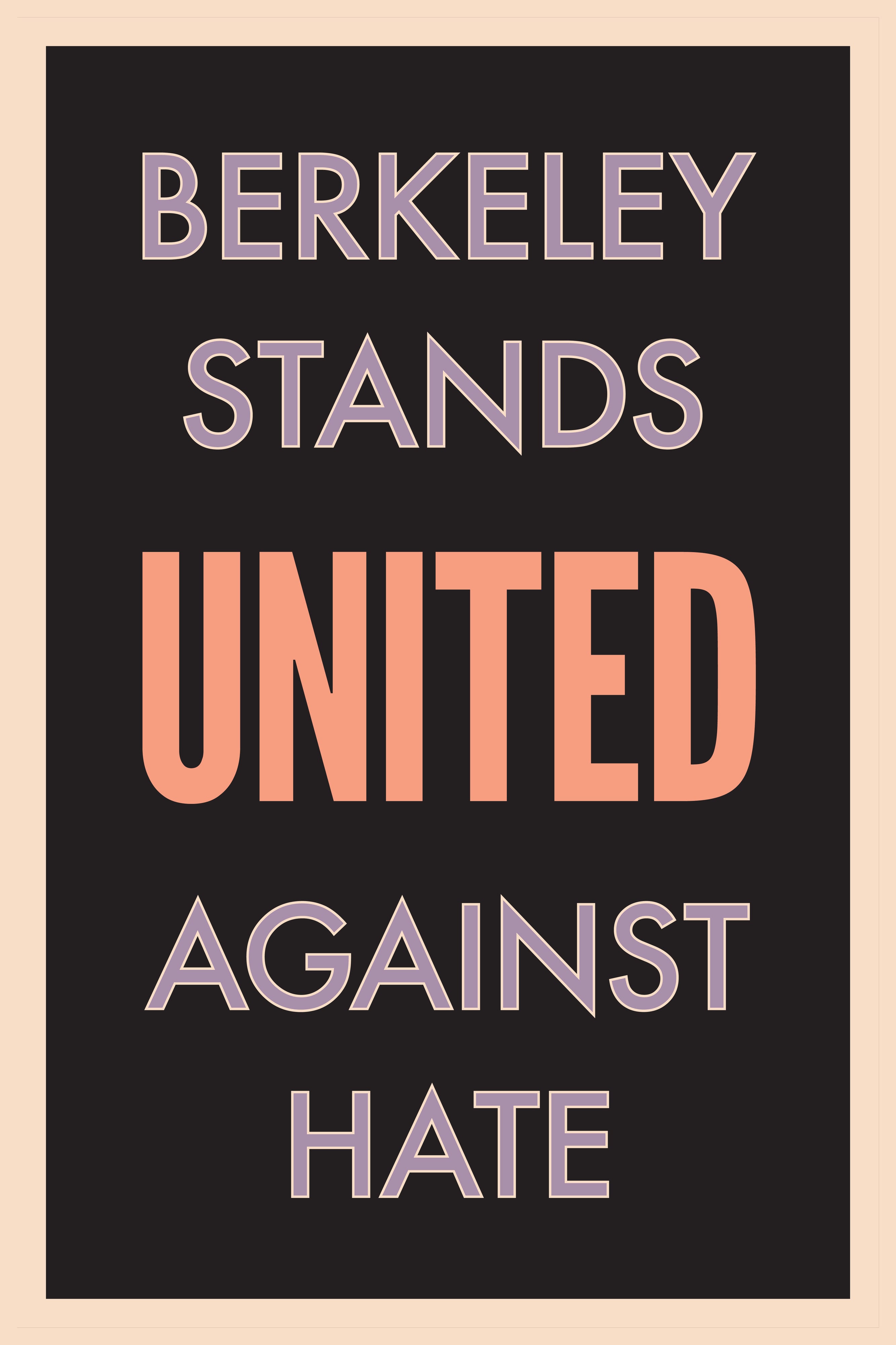 Berkeley Stands United Against Hate