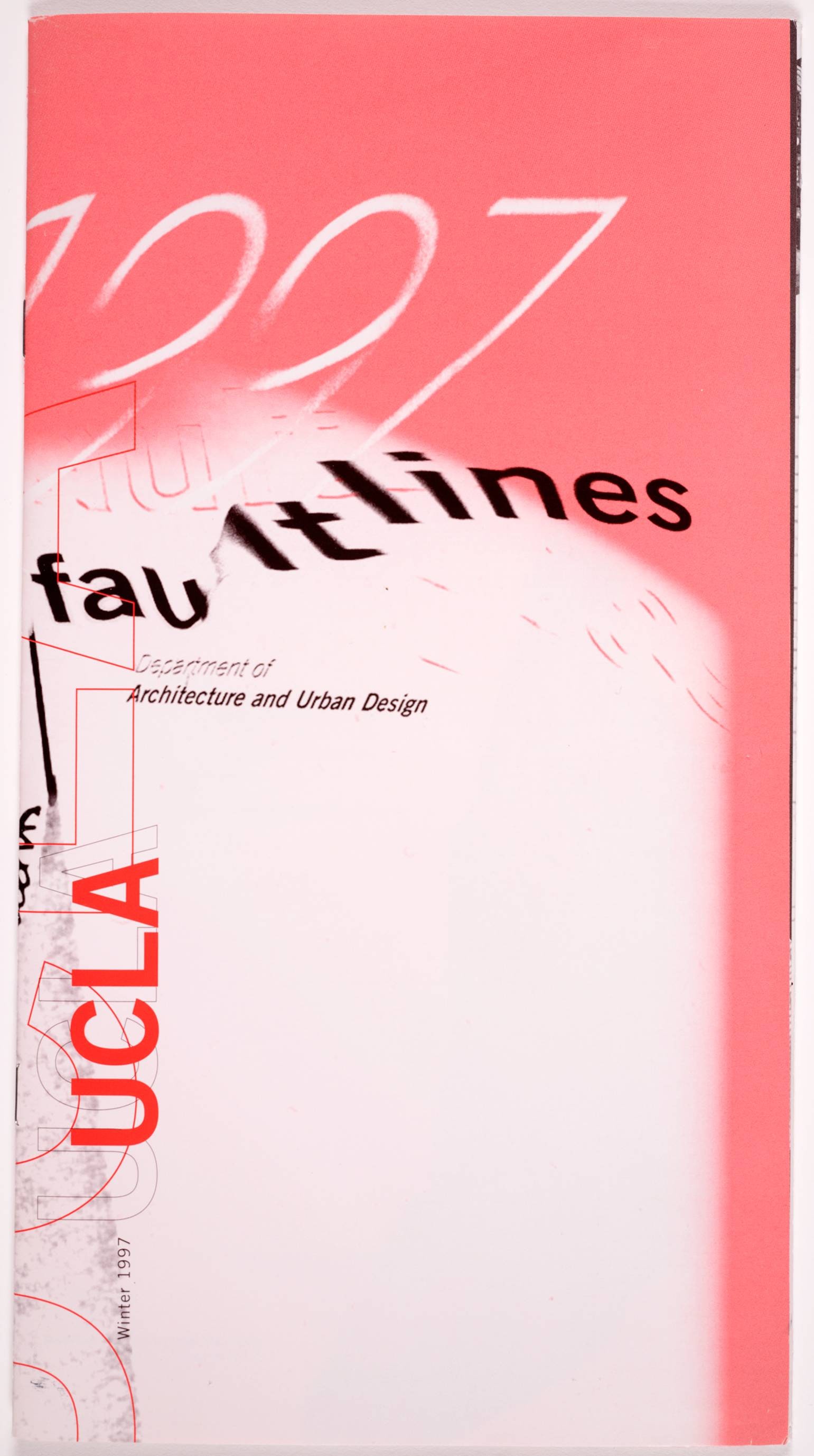 UCLA Department of Architecture and Urban Design Winter 1997 Brochure