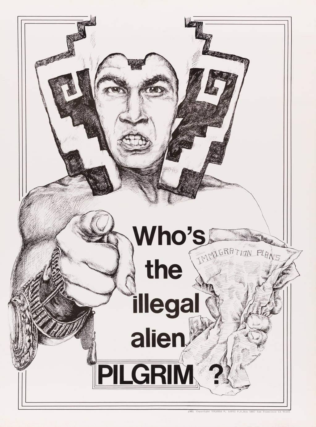 Who's the Illegal Alien, Pilgrim? poster