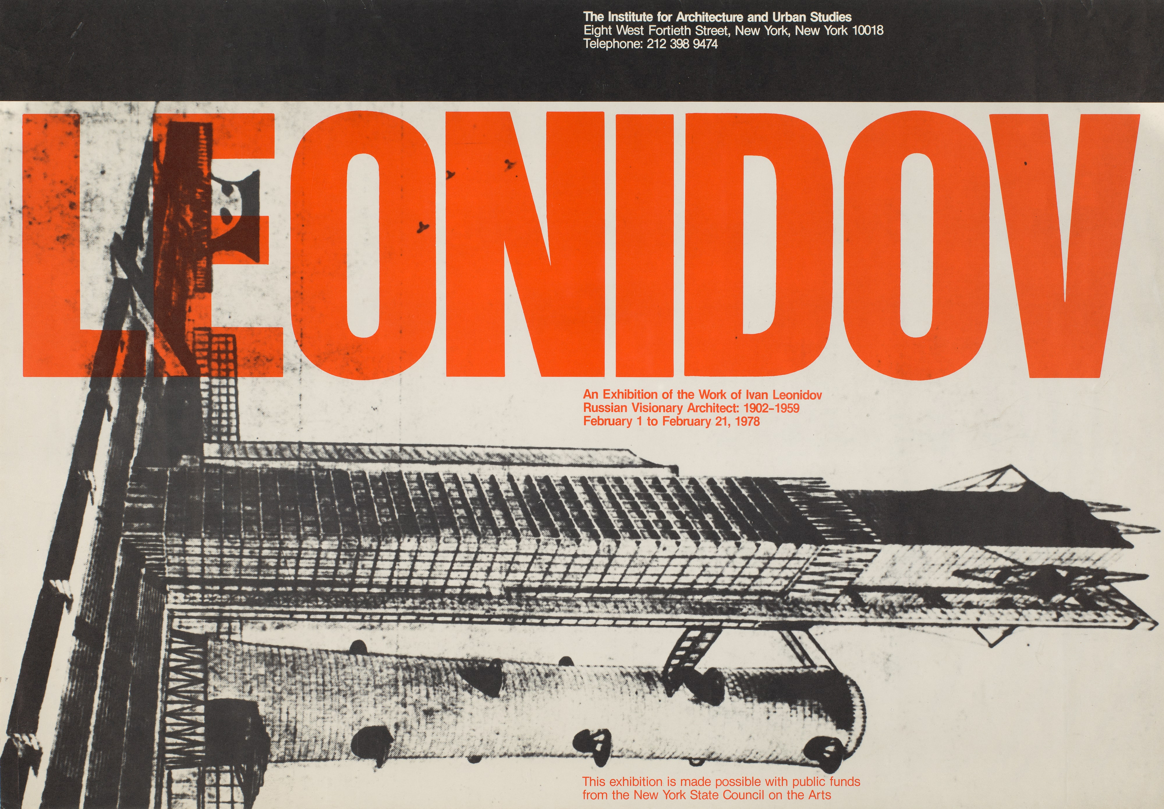 The Work of Ivan Leonidov, Russian Visionary Architect: 1902–1959 exhibition poster