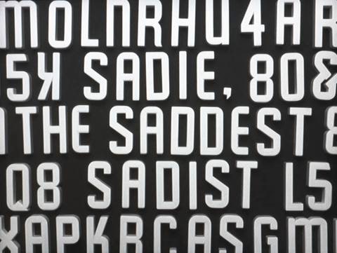 Sadie, the Saddest Sadist