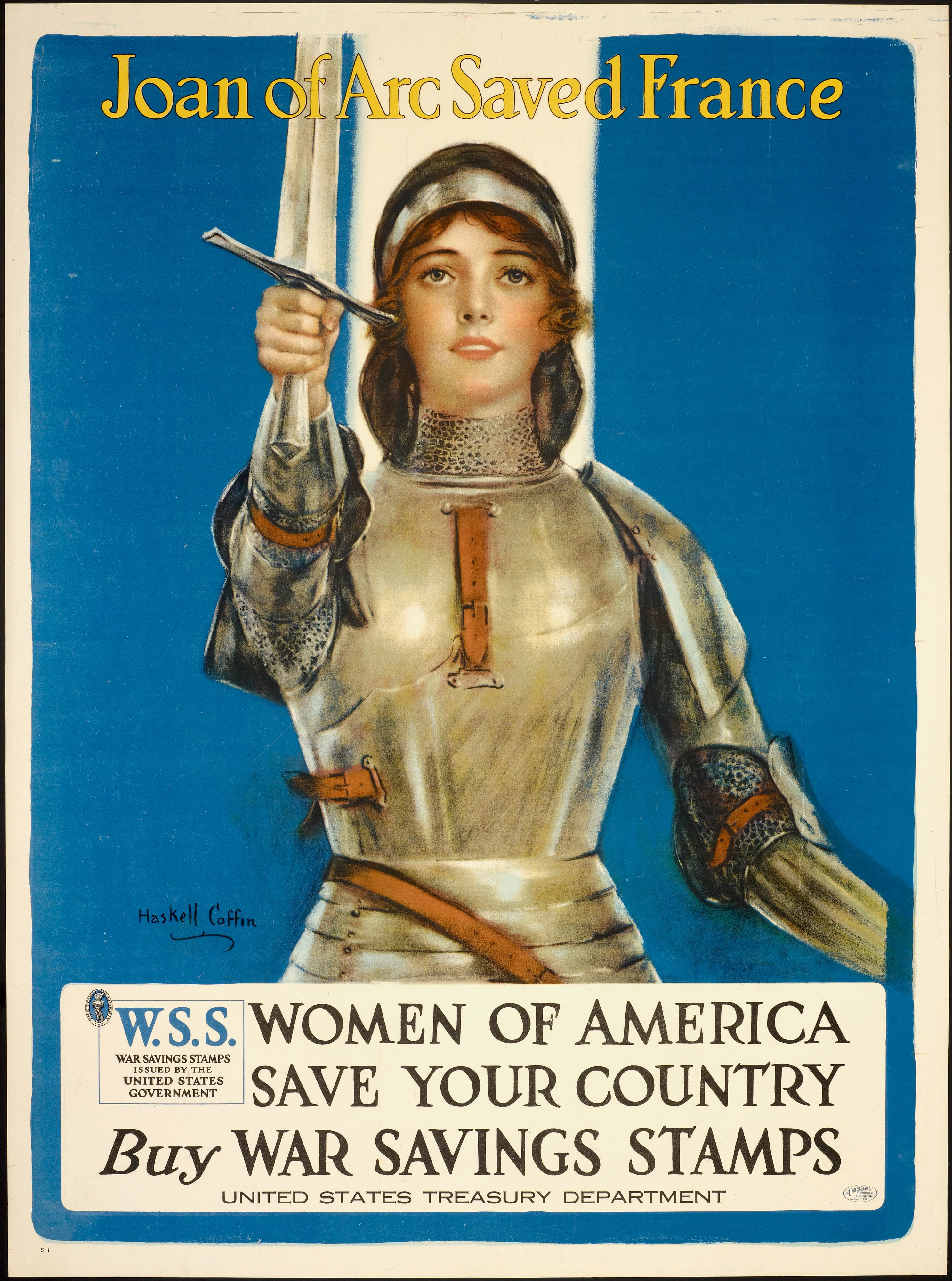 Joan of Arc Saved France. Women of America Save Your Country. Buy War Savings Stamps