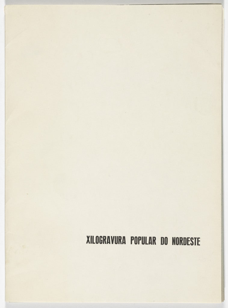 Xilogravura Popular do Nordeste (Popular Woodcuts of the Northeast)
