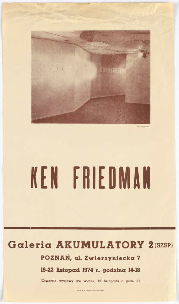 Poster for Ken Friedman, Galeria Akumulatory 2, Poznań, Poland, November 19–23, 1974