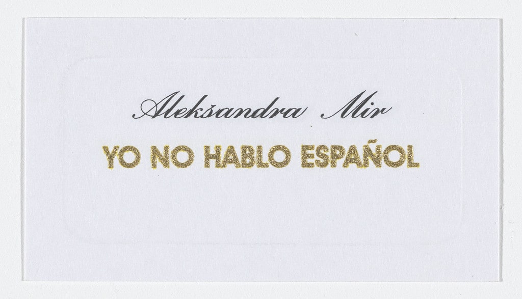 Business card for Yo No Hablo Español, Localismos residential workshop, Mexico City, May 1–June 30, 2004