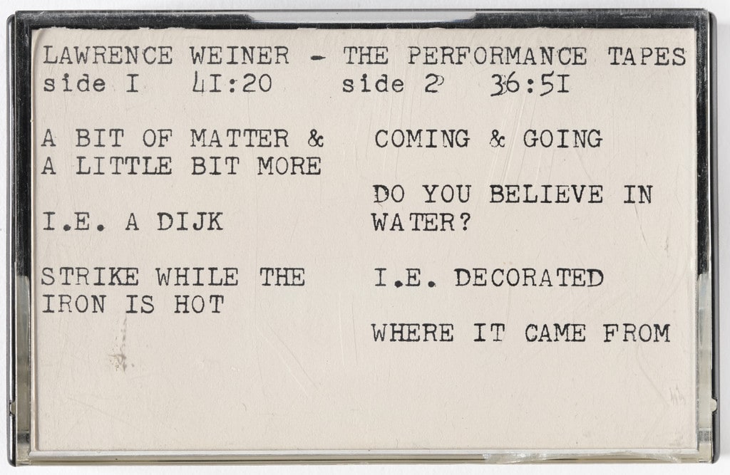 Lawrence Weiner - The Performance Tapes