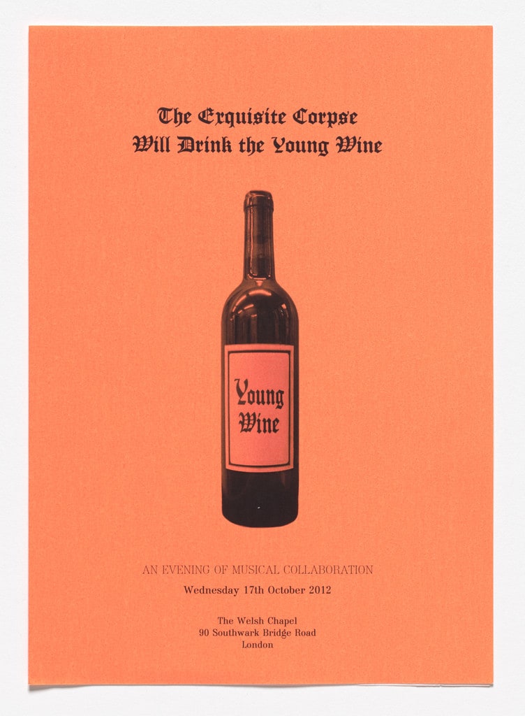 Order of Service: The Exquisite Corpse Will Drink the Young Wine