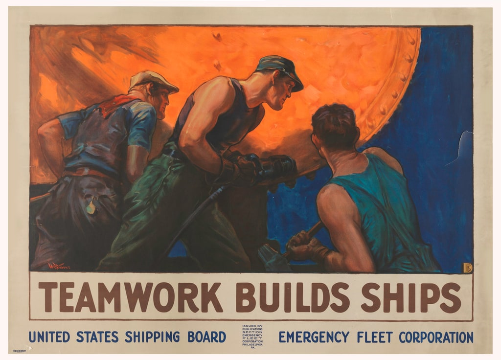 Poster, Teamwork Builds Ships, 1918
