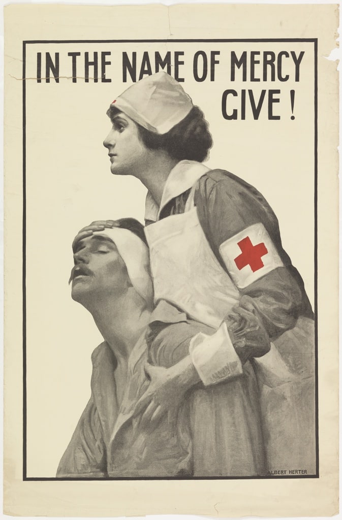 Poster, In the Name of Mercy Give! Red Cross, 1917
