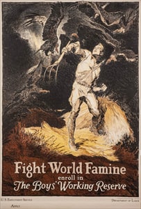 Poster: Fight World Famine Poster: Fight World Famine - Enlist in The Boys' Working Reserve