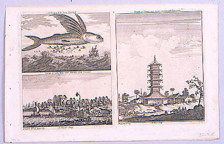 A Flying Fish, from Nieuhof, Village of Lan tang, near Ma kau, from Nieuhof, and Temple of Quang gua myau cover'd with Porcelain