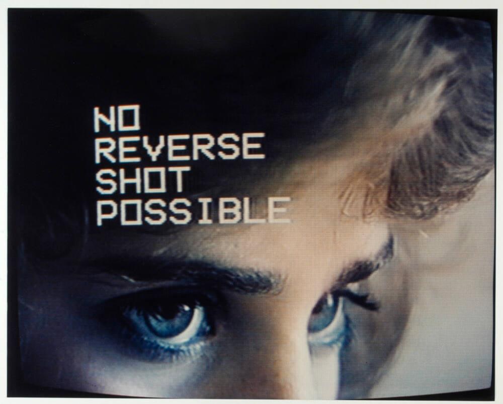 No Reverse Shot Possible