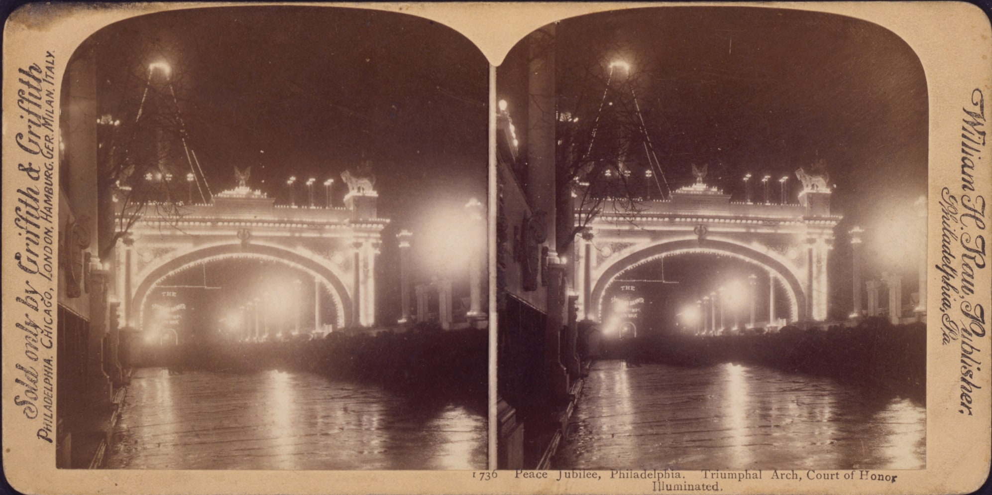 Peace Jubilee, Philadelphia. Triumphal Arch, Court of Honor, Illuminated