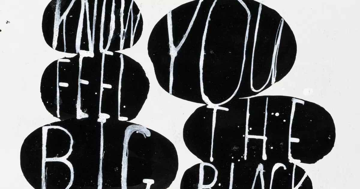 I do not know you feel the big black weight...