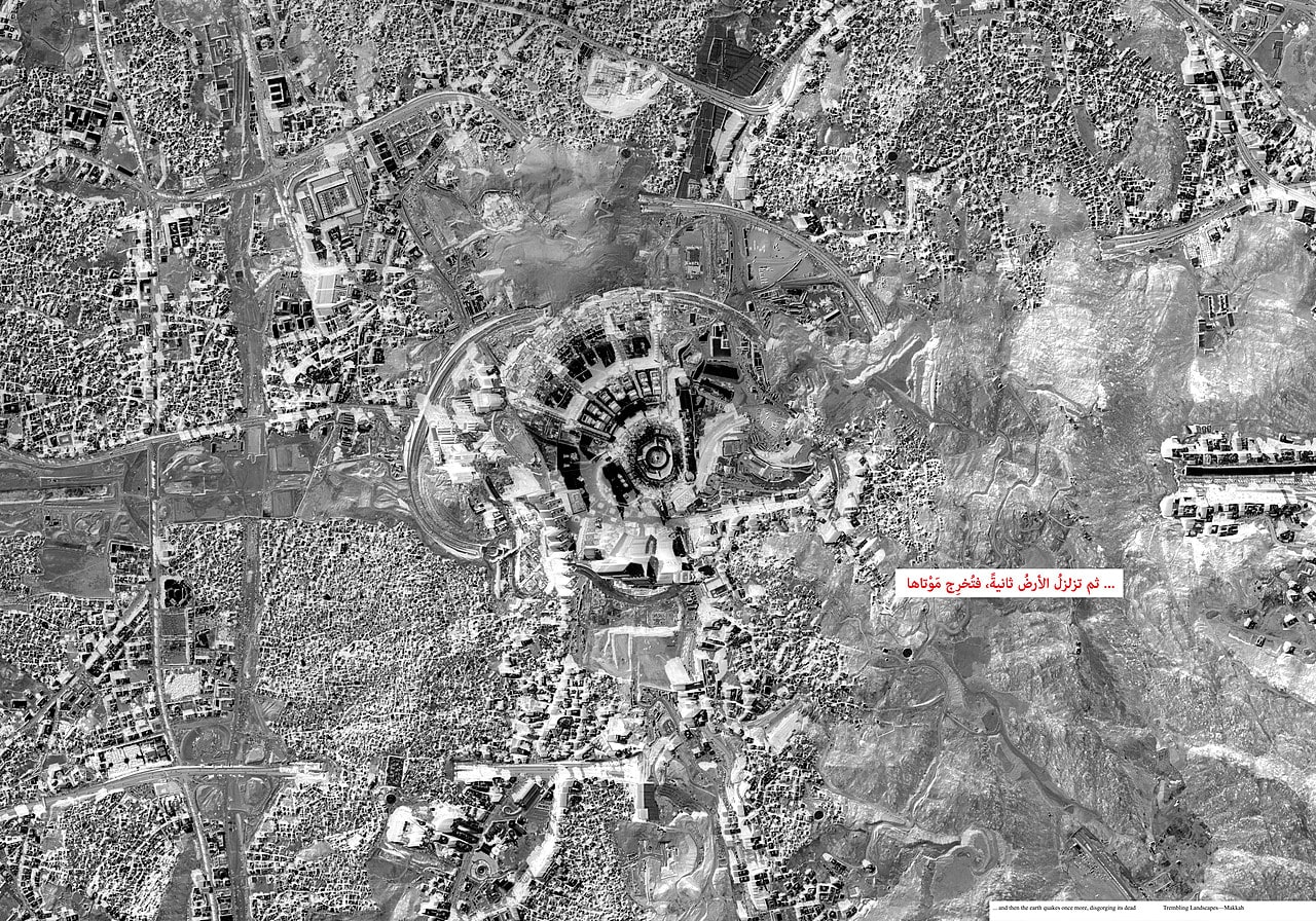 Trembling Landscapes—Makkah