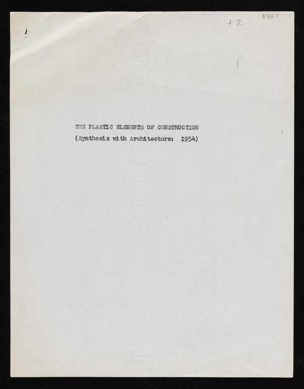 ‘Typed document ‘The Plastic Elements of Construction’ (Synthesis with Architecture: 1954) by Stephen Gilbert