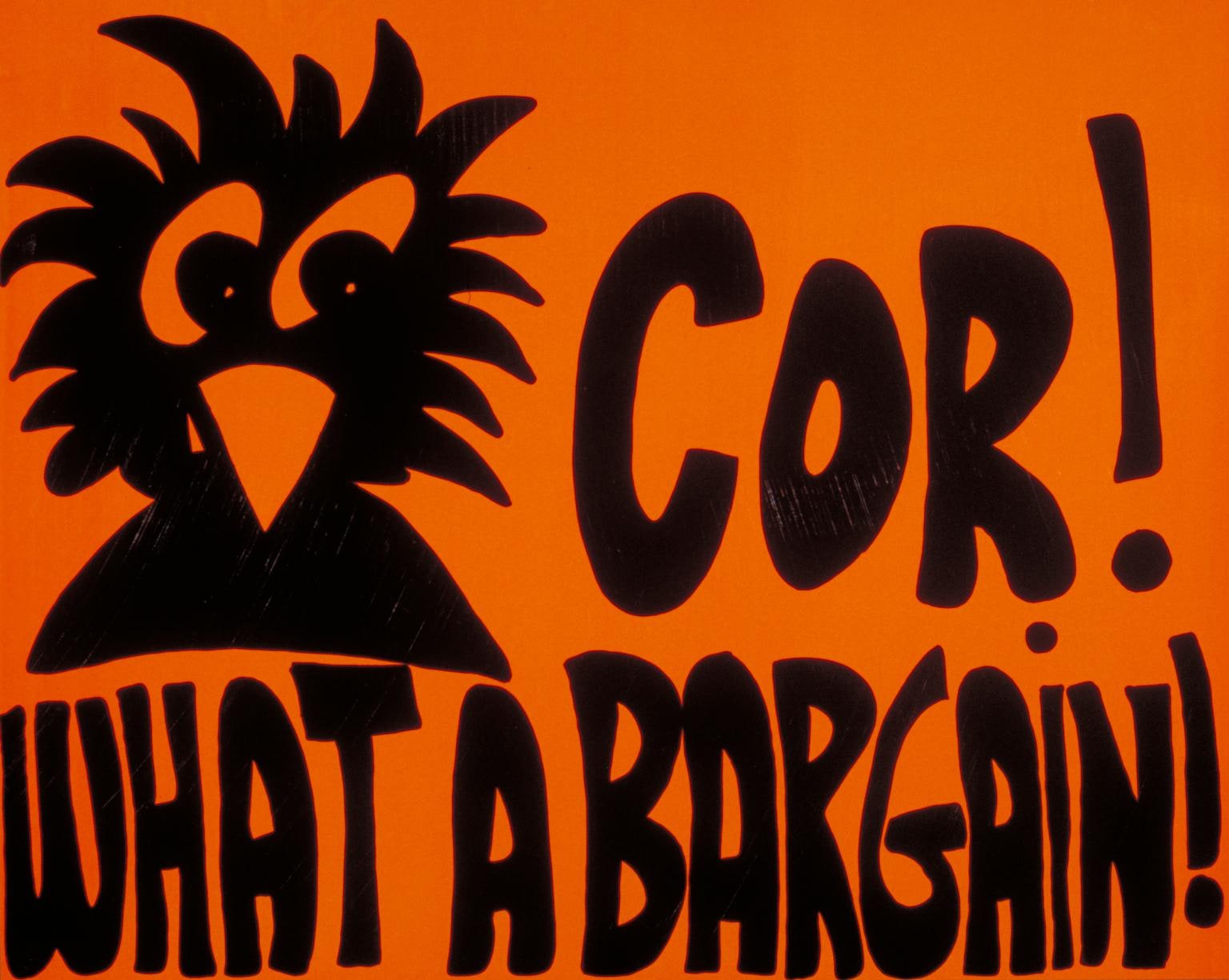 Cor! What a Bargain!
