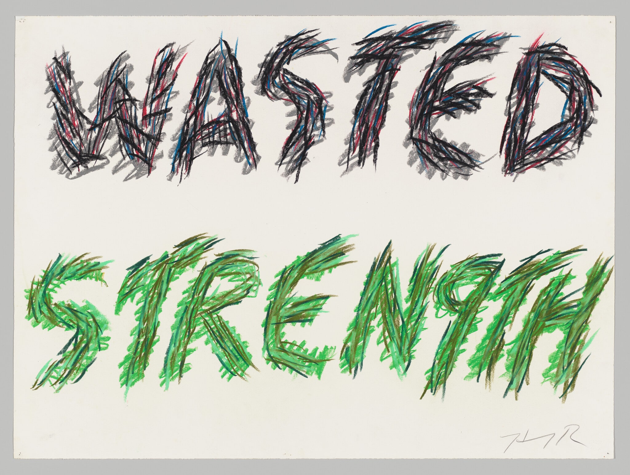 Wasted Strength