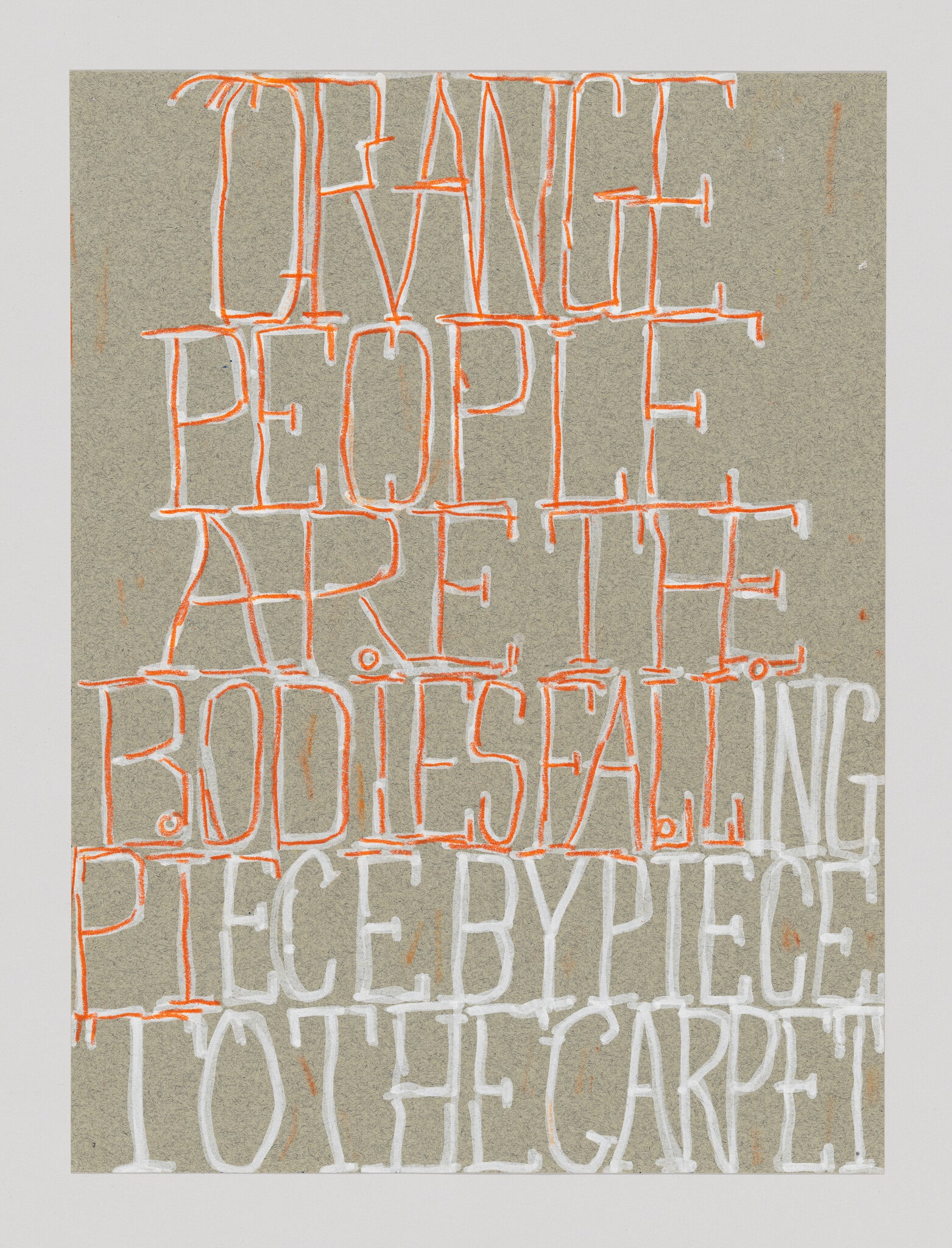 Orange People Are the Bodies Falling Piece By Piece To The Carpet