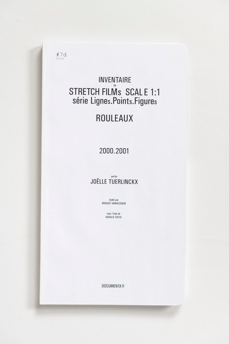 #Livrets Documenta 11: 7d - Inventaire de STRETCH FILMs SCALE 1:1 serie LIGNEs.PINTs.FIGUREs ROULEAUX 200.2001