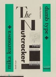 [Documents related to Dumb Type] The Nutcracker flyrer