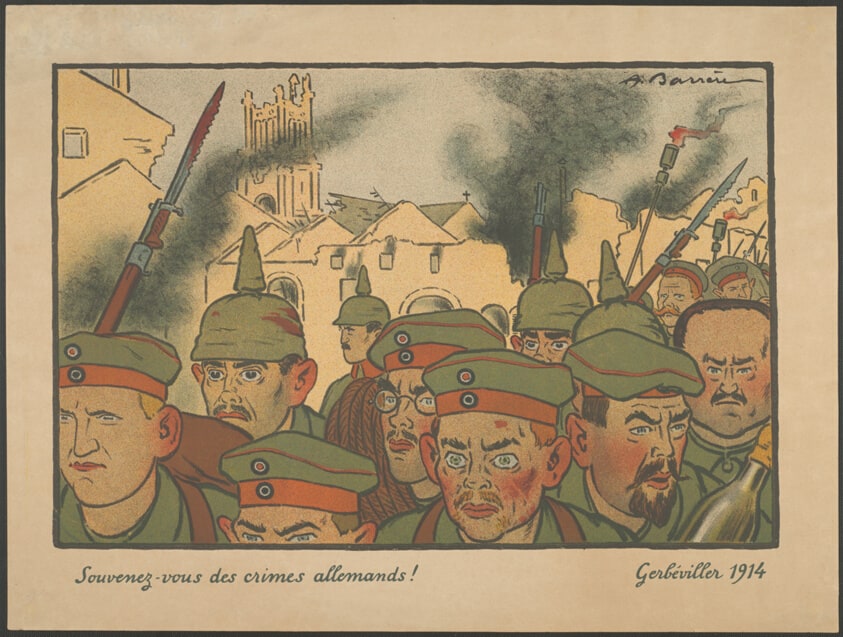 Remember the Crimes of the Germans! Gerbeviller 1914