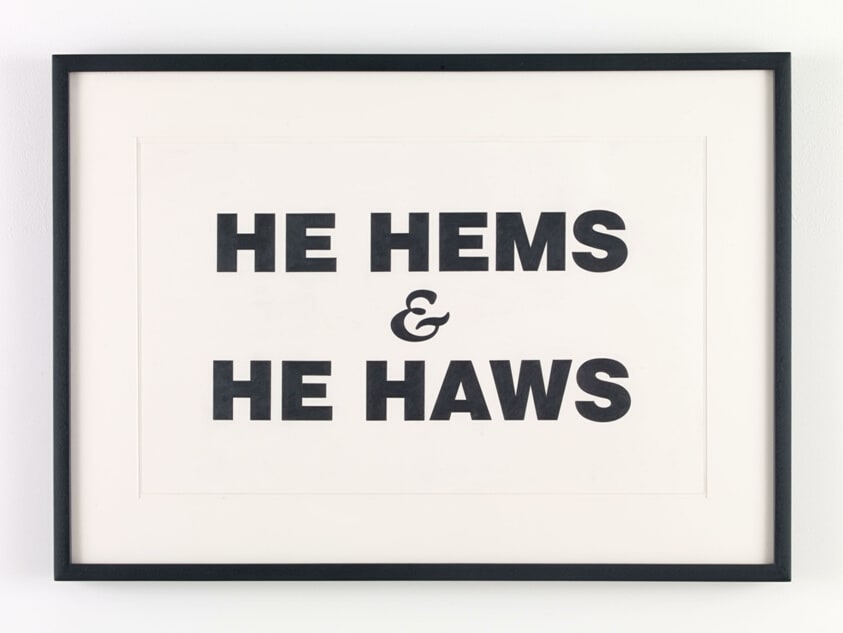 He Hems & He Haws